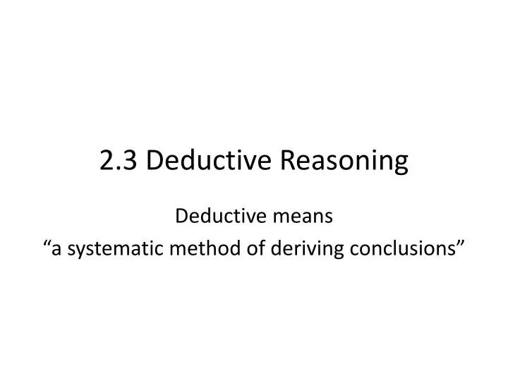 2 3 deductive reasoning