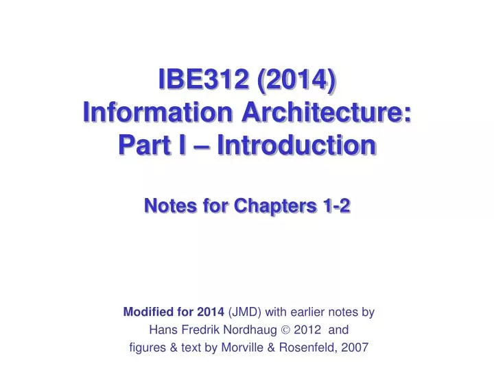 ibe312 2014 information architecture part i introduction notes for chapters 1 2