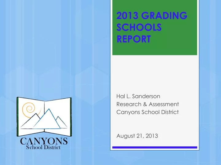 2013 grading schools report