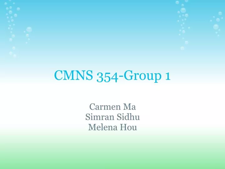 cmns 354 group 1