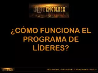 c mo funciona el programa de l deres