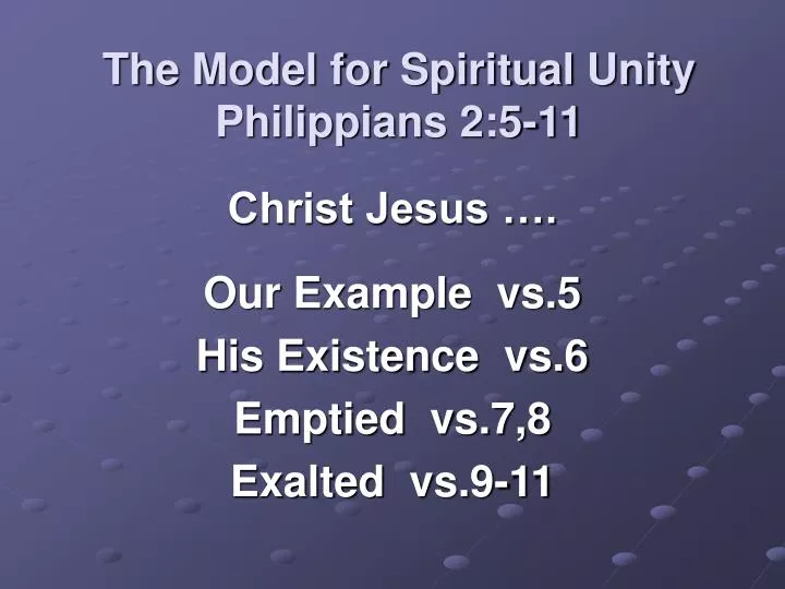 the model for spiritual unity philippians 2 5 11