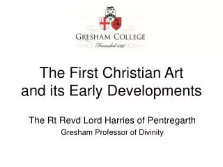 The First Christian Art and its Early Developments