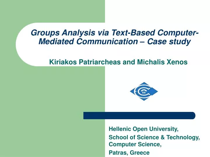 groups analysis via text based computer mediated communication case study