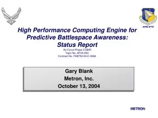 Gary Blank Metron, Inc. October 13, 2004