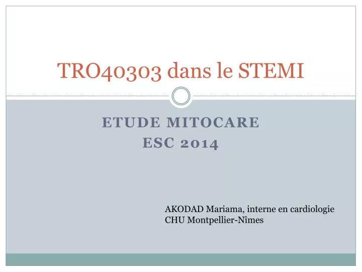 tro40303 dans le stemi