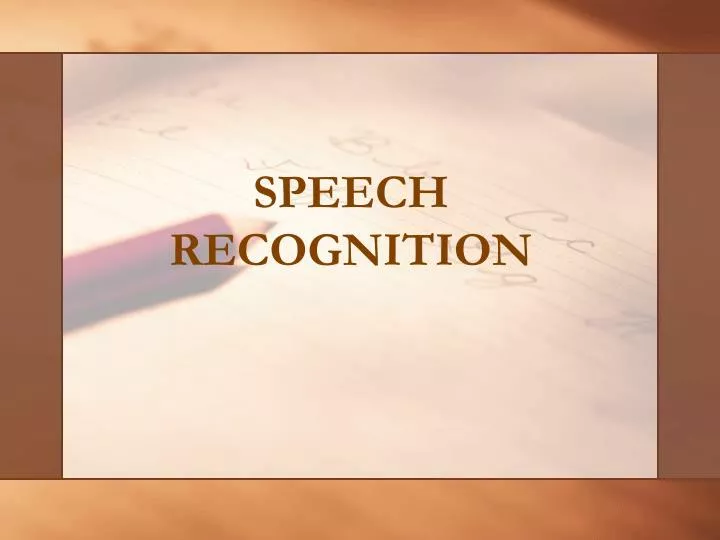 speech recognition