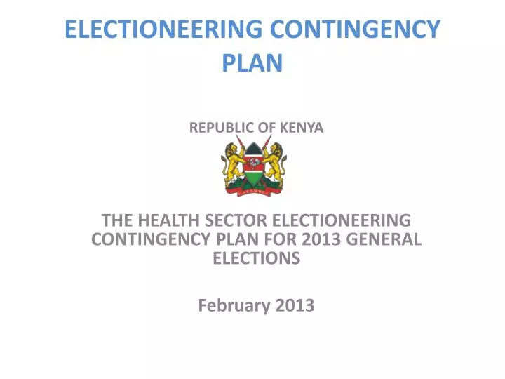 electioneering contingency plan