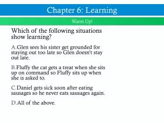 Which of the following situations show learning?