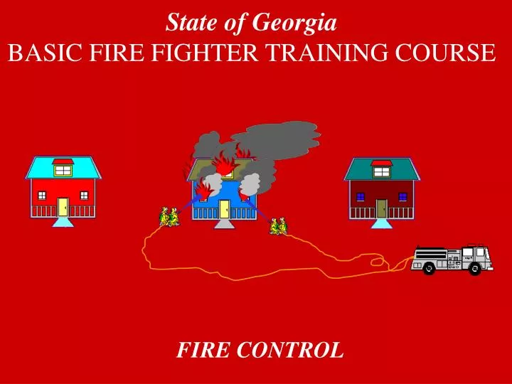 state of georgia basic fire fighter training course