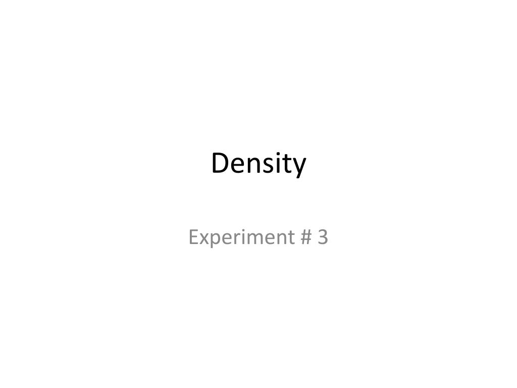 PPT - Density PowerPoint Presentation, free download - ID:6398764