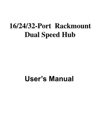 16/24/32-Port Rackmount Dual Speed Hub