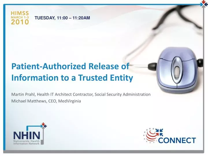 patient authorized release of information to a trusted entity