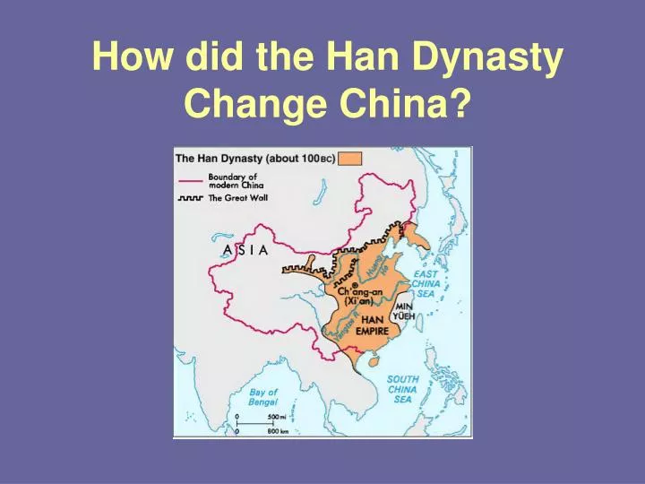 how did the han dynasty change china