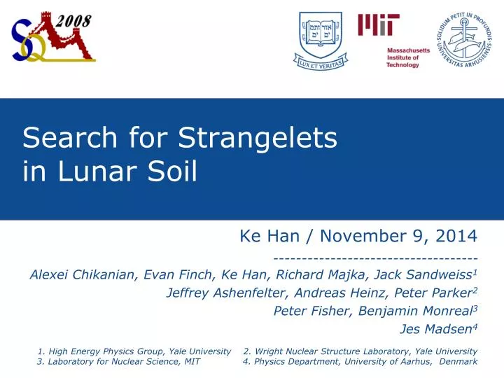 search for strangelets in lunar soil