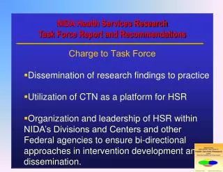 NIDA Health Services Research Task Force Report and Recommendations Charge to Task Force