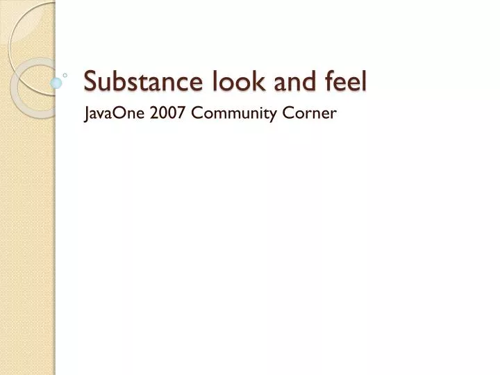 substance look and feel