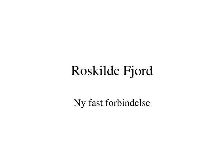 roskilde fjord