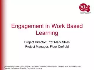 Engagement in Work Based Learning