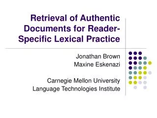Retrieval of Authentic Documents for Reader-Specific Lexical Practice