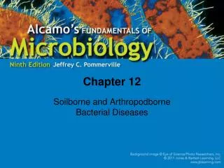 Soilborne and Arthropodborne Diseases