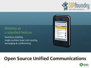 Open Source Unified Communications