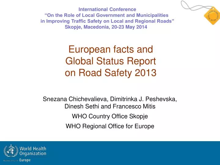 european facts and global status report on road safety 2013