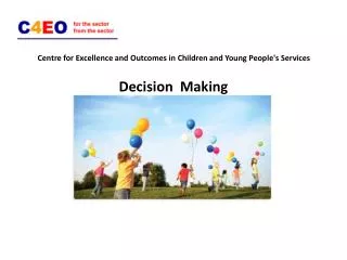 Centre for Excellence and Outcomes in Children and Young People's Services