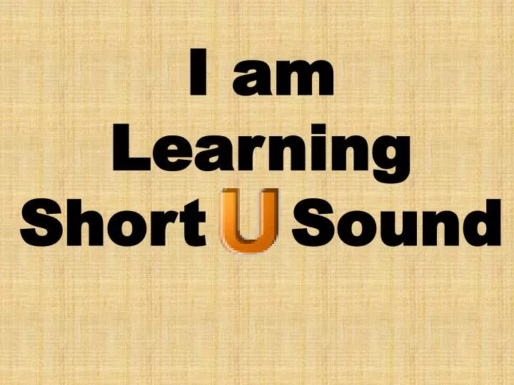 i am learning short sound