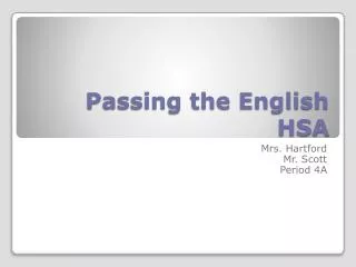 Passing the English HSA