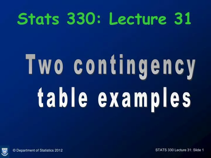 stats 330 lecture 31
