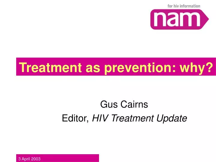 treatment as prevention why