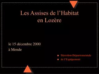 les assises de l habitat en loz re