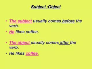 Subject /Object