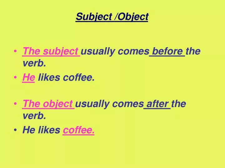 subject object