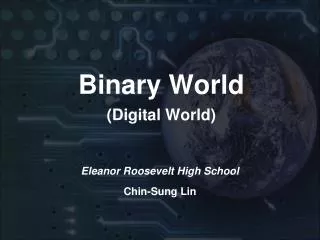 Binary World (Digital World)