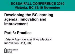 Developing the BC learning agenda: innovation and improvement Part 3: Practice
