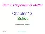 PPT - Chapter 12 Solids and Modern Materials PowerPoint Presentation ...