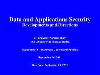 Data and Applications Security Developments and Directions