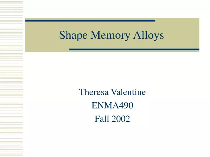 shape memory alloys