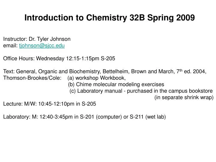 introduction to chemistry 32b spring 2009
