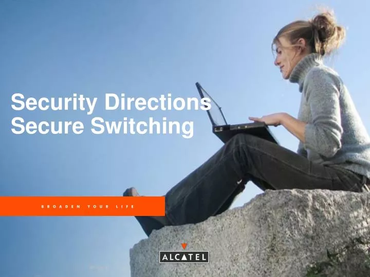 security directions secure switching