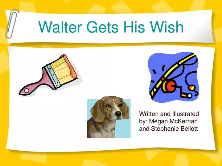 walter gets his wish