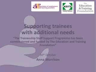 Supporting trainees with additional needs