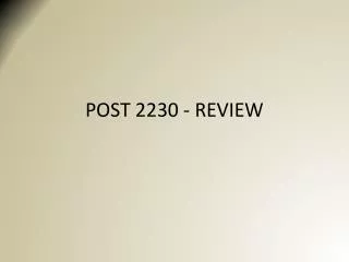 POST 2230 - REVIEW