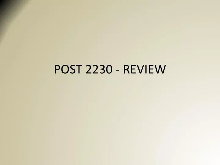post 2230 review