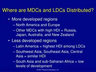 Where are MDCs and LDCs Distributed?