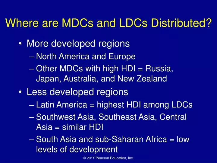 where are mdcs and ldcs distributed