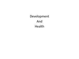 Development And Health