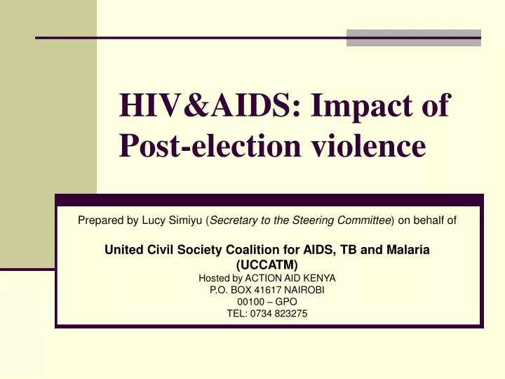 hiv aids impact of post election violence